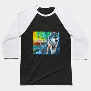 Safety mantra with wolf Baseball T-Shirt